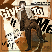 Give It To Me【通常盤】