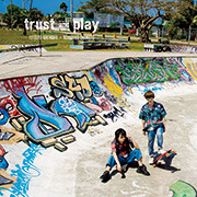 trust and play【通常盤】