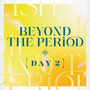 劇場版アイドリッシュセブン LIVE 4bit Compilation Album  "BEYOND THE PERiOD"【通常盤 DAY 2】