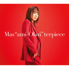 奥井雅美 30周年ベストアルバム 「Mas“ami Okui”terpiece」