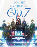 IDOLiSH7 LIVE BEYOND "Op.7"【Blu-ray BOX -Limited E...