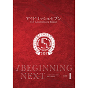 アイドリッシュセブン 5th Anniversary Event "/BEGINNING NEXT"【DVD DAY 1】