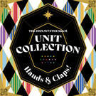 THE IDOLM@STER SideM UNIT COLLECTION -Hands & Claps!-