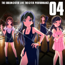 THE IDOLM@STER  LIVE THE@TER PERFORMANCE 04