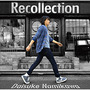 Recollection【豪華盤／2枚組】