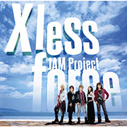 JAM Project BEST COLLECTION Ⅺ Ⅹ less force