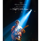 「SHUGO NAKAMURA 1st LIVE TOUR ～NATURAL～」Blu-ray【通常版】