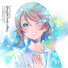 LoveLive! Sunshine!! Second Solo Concert Album  ～THE STORY OF FEATHER～ starring Watanabe You