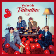 You’re My Valentine【通常盤】