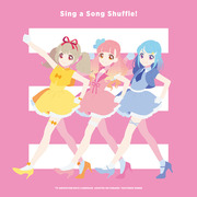 Sing a Song Shuffle！