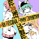 Fever Dreamer【アニメ盤】