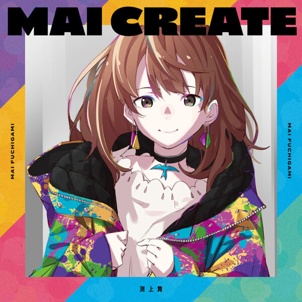 渕上舞｜【2月22日】「MAI CREATE」発売記念インターネットサイン会
