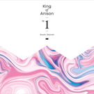 King of Anison EP1【通常盤】